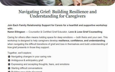 Navigating Grief – Building Resilience and Understanding for Caregivers