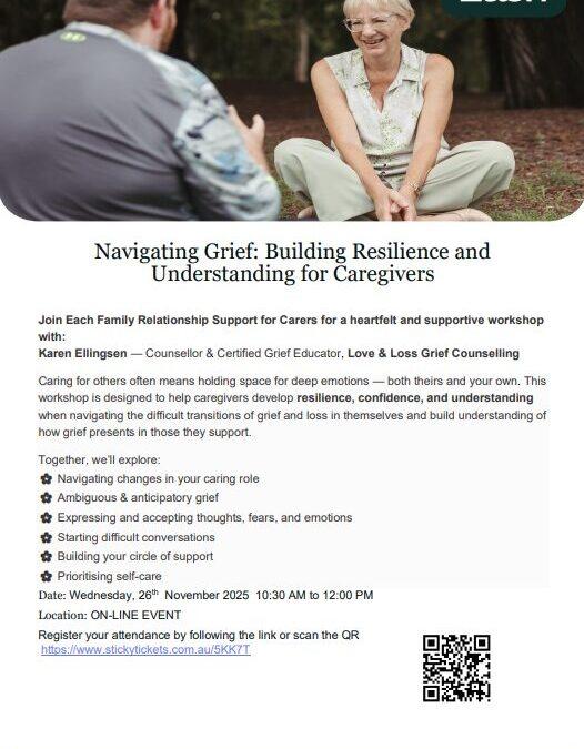 Navigating Grief – Building Resilience and Understanding for Caregivers