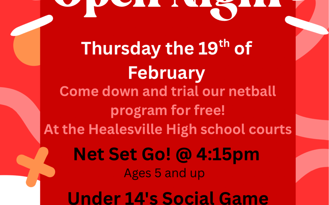 Healesville Netball Association Open Night