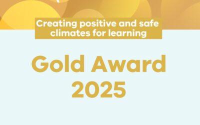 School Wide Positive Behaviour – Gold Award for 2025